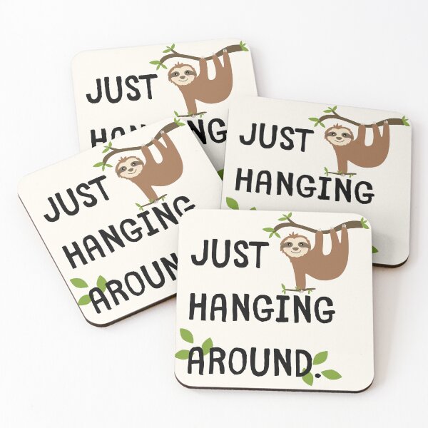 Item preview, Just Hanging Around – Cute Sloth Chill Vibes designed and sold by Doodle Whimsy.