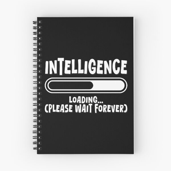 Item preview, Intelligence Loading… (Please Wait Forever) designed and sold by TrippyOutfitter.
