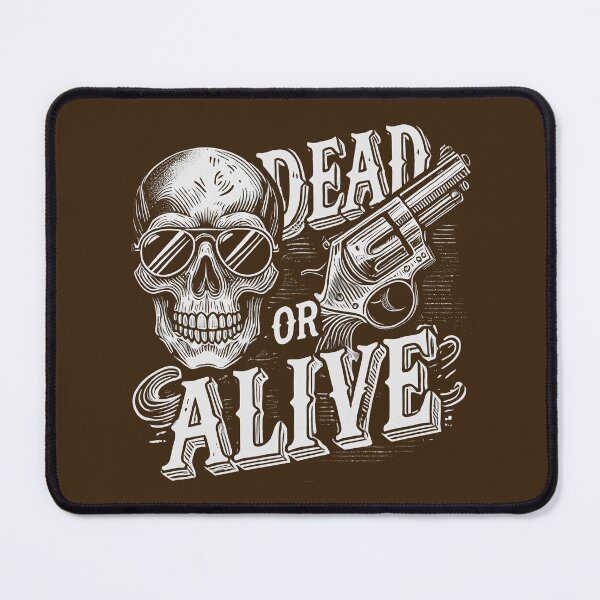 Item preview, Dead or alive designed and sold by Darkifun.