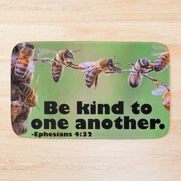Item preview, Bee Kind to One Another designed and sold by Havocgirl.