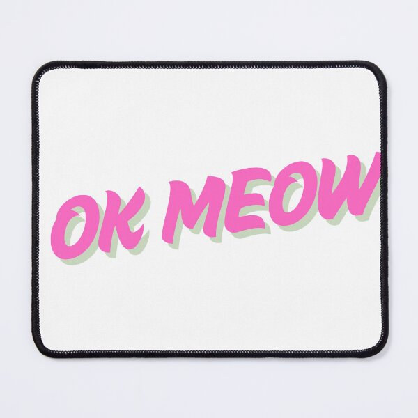 Item preview, Ok Meow designed and sold by Sway's Shop.