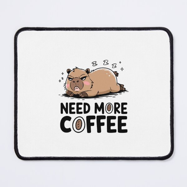 Item preview, Sleepy Capybara – Need More Coffee designed and sold by sabily.