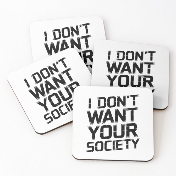 Item preview, I Don't Want Your Society designed and sold by ZAIKY DREAMS.