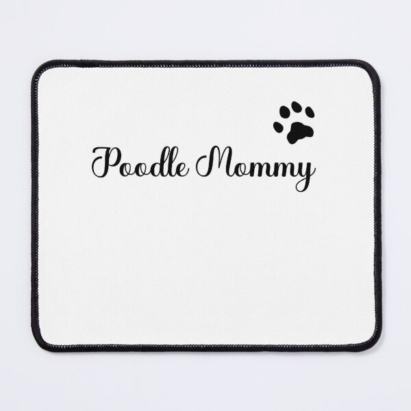 Item preview, Poodle Mommy, Unique designed and sold by villacreativa.