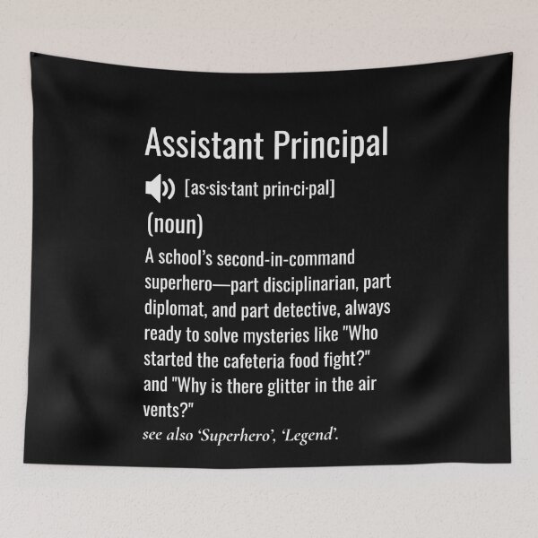 Item preview, Assistant Principal definition designed and sold by sydney-syder.