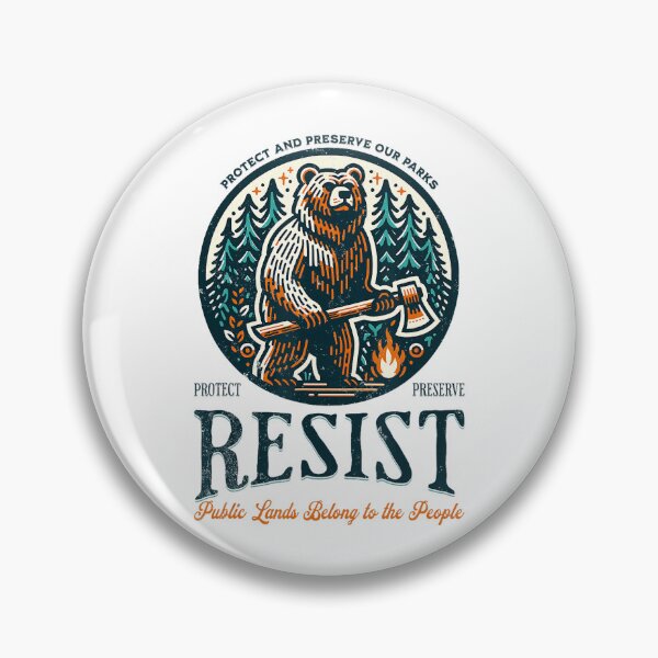Item preview, 2025 Protect Our National Parks designed and sold by GrulkeNedrow.