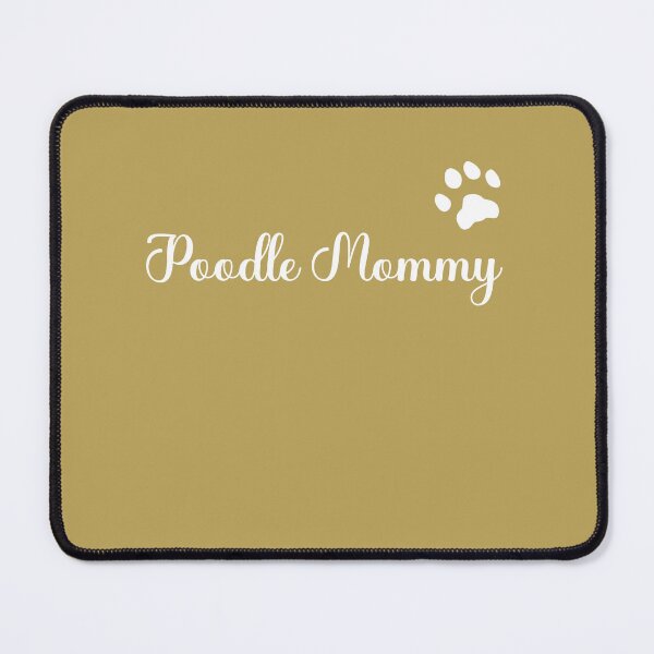 Item preview, Poodle Mommy, Unique designed and sold by villacreativa.
