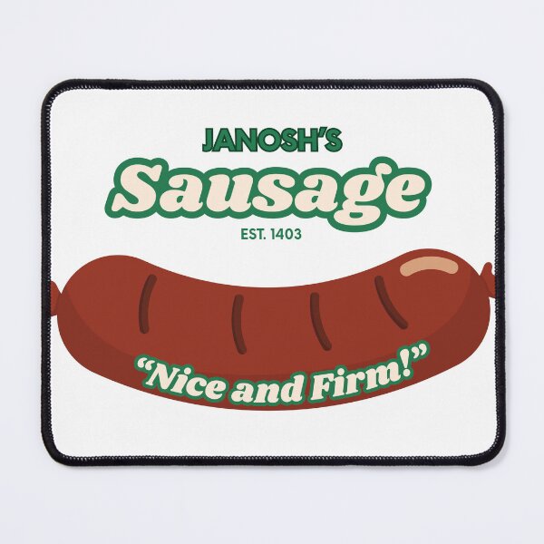 Item preview, Janosh's Sausages | KCD2 Meme designed and sold by SteelWalrus.