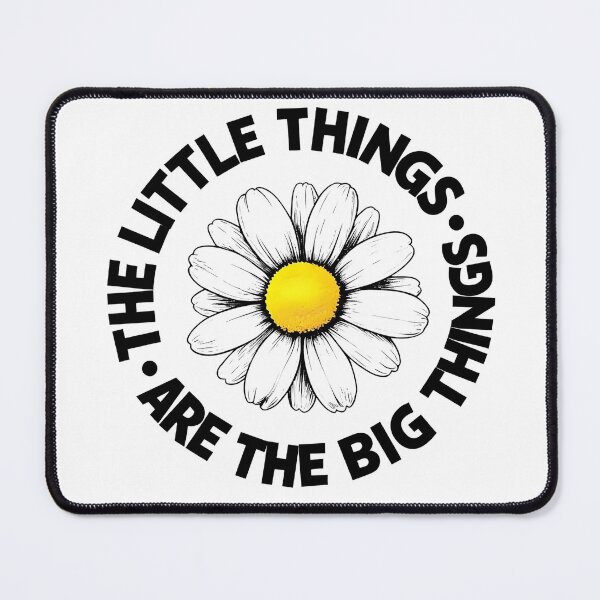 Item preview, Inspirational Daisy  - The Little Things Are The Big Things  designed and sold by JerdbordinShop.