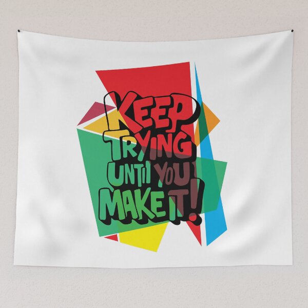 Item preview, Keep Trying Until You Make It – Motivational Typography designed and sold by PURNOMATRA.
