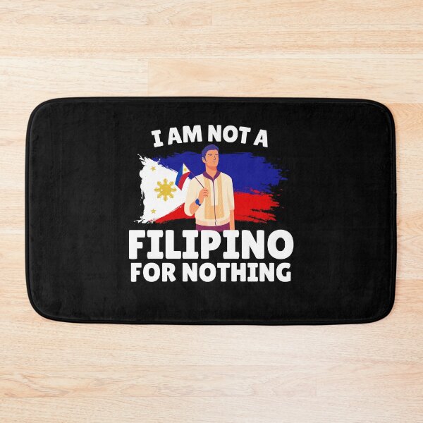 Item preview, I Am Not Filipino For Nothing - Duterte Filipino Pride Design designed and sold by Promise7Land.