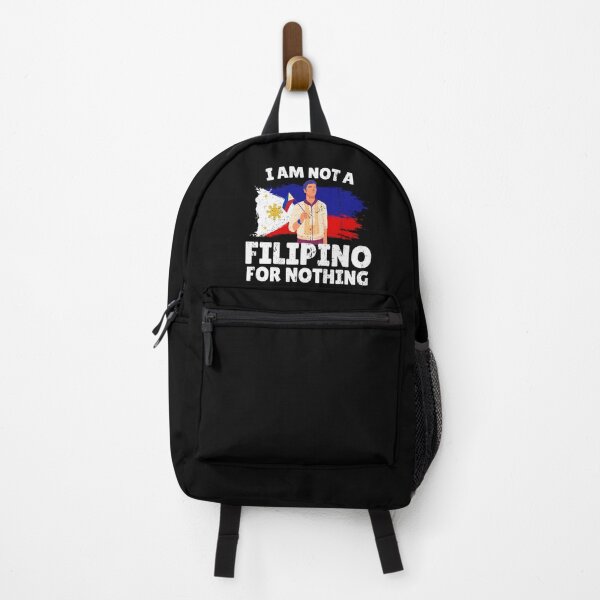 Item preview, I Am Not Filipino For Nothing - Duterte Filipino Pride Design designed and sold by Promise7Land.