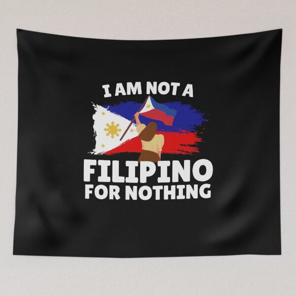 Item preview, I Am Not Filipino For Nothing - Duterte Pinay Pride Design designed and sold by Promise7Land.