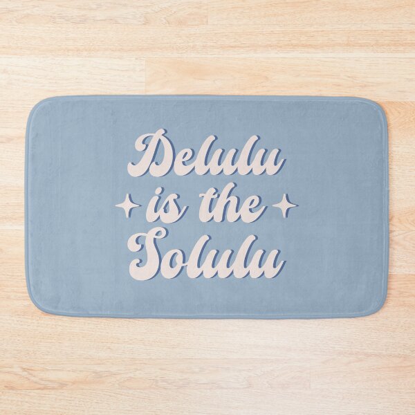 Item preview, Delulu Is The Solulu designed and sold by ZoollGraphics.