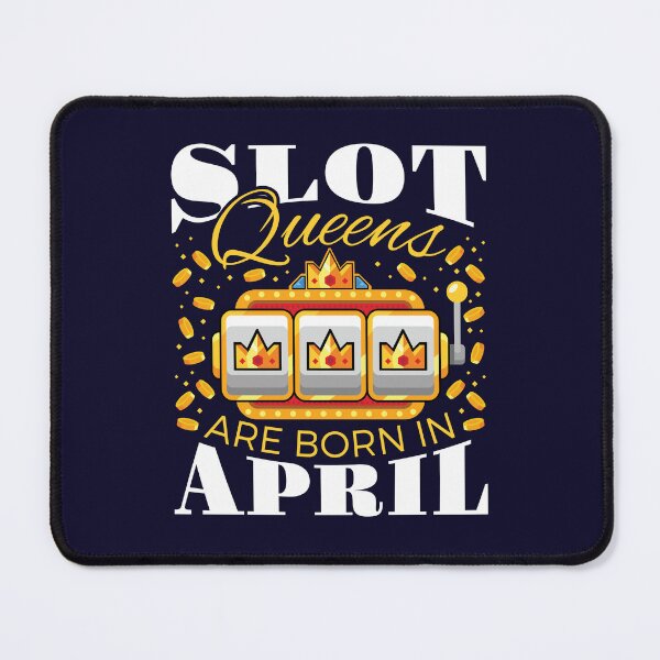 Item preview, Slot Queens are Born in April designed and sold by jaygo.