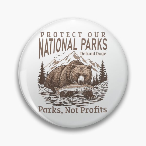Item preview, Protect Our National Parks 2025 Parks Not Profits designed and sold by GrulkeNedrow.