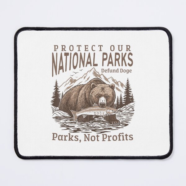 Item preview, Protect Our National Parks 2025 Parks Not Profits designed and sold by GrulkeNedrow.