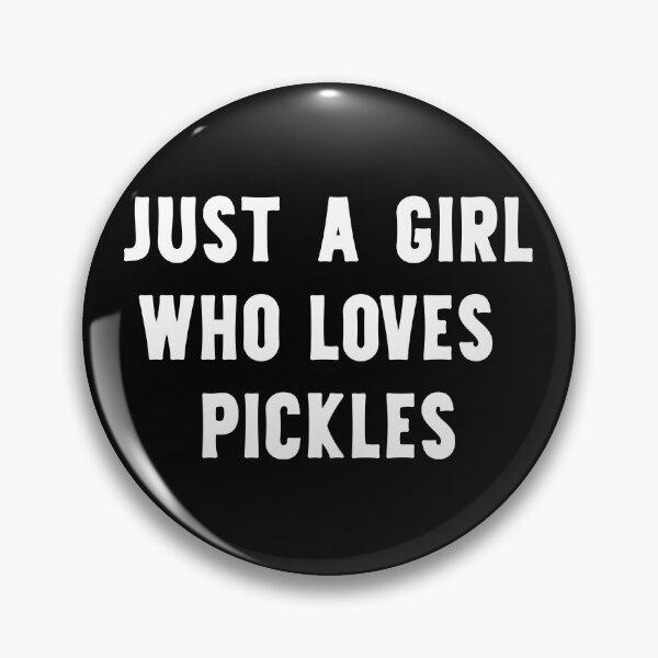 Item preview, Just A Girl Who Loves Pickles Funny Pickle Lover designed and sold by RareBunny.
