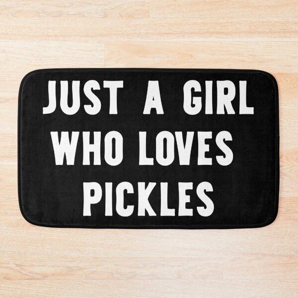 Item preview, Just A Girl Who Loves Pickles Funny Pickle Lover designed and sold by RareBunny.
