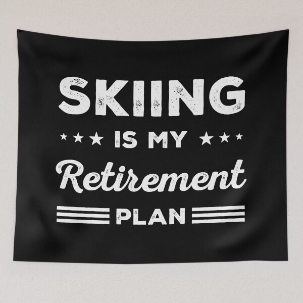 Item preview, Skiing Is My Retirement Plan Funny Skiing Lover designed and sold by RareBunny.