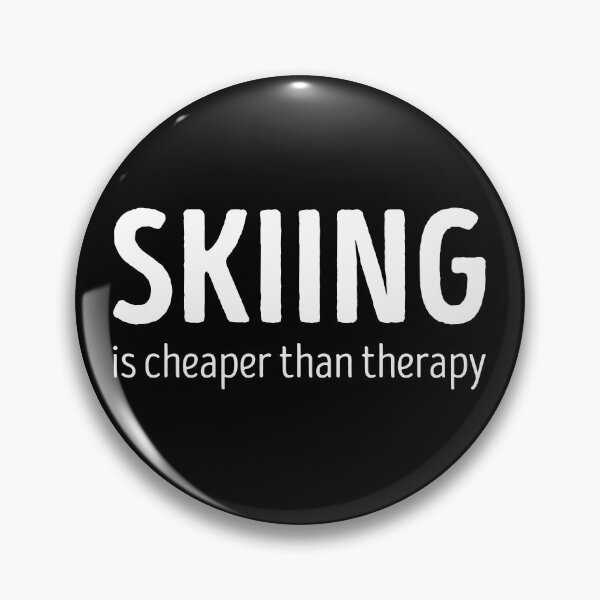 Item preview, Skiing Is Cheaper Than Therapy Funny Skiing Lover designed and sold by RareBunny.