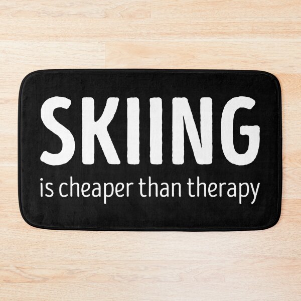 Item preview, Skiing Is Cheaper Than Therapy Funny Skiing Lover designed and sold by RareBunny.
