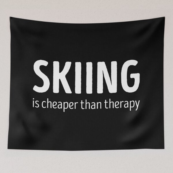 Item preview, Skiing Is Cheaper Than Therapy Funny Skiing Lover designed and sold by RareBunny.