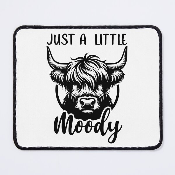 Item preview, Just A Little Moody designed and sold by coolfuntees.