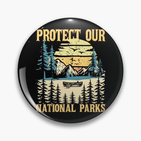 Item preview, Protect Our US National Parks designed and sold by GrulkeNedrow.