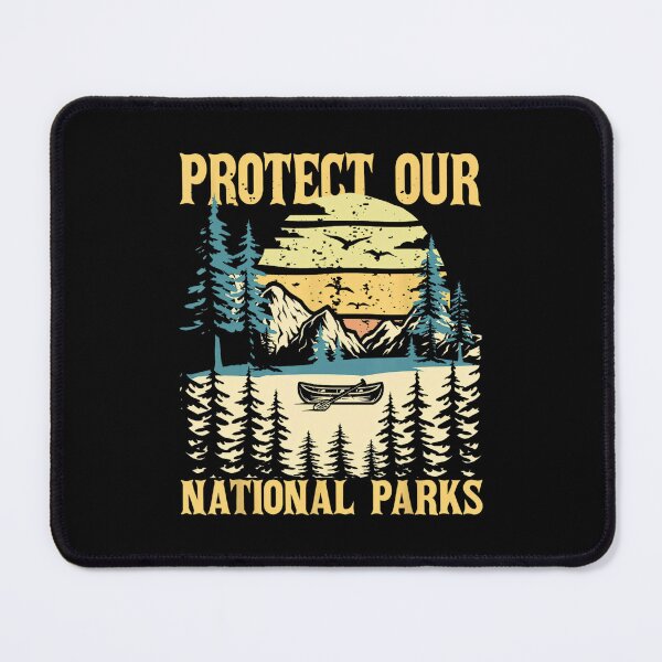 Item preview, Protect Our US National Parks designed and sold by GrulkeNedrow.
