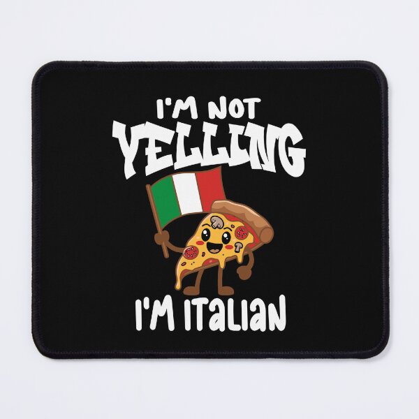 Item preview, I'm Not Yelling I'm Italian Funny Italian Heritage Gift designed and sold by Colorfulman.