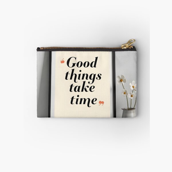 Item preview, Good Things Take Time Motivational Typography designed and sold by nhk999.