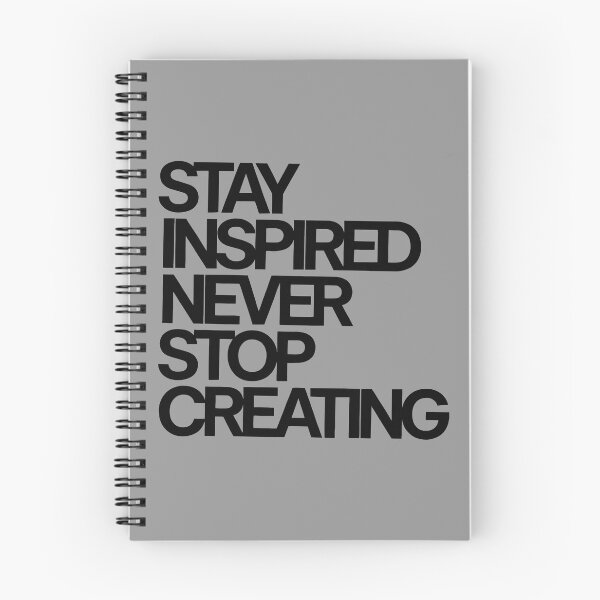 Item preview, Stay Inspired Never Stop Creating designed and sold by thespecialtyhub.