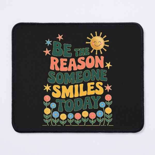 Item preview, Be The Reason Someone Smiles Today:  Appreciation For Educators designed and sold by elynne9.