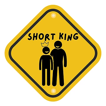 Artwork thumbnail, Caution: Short King by PlumTreeDesign