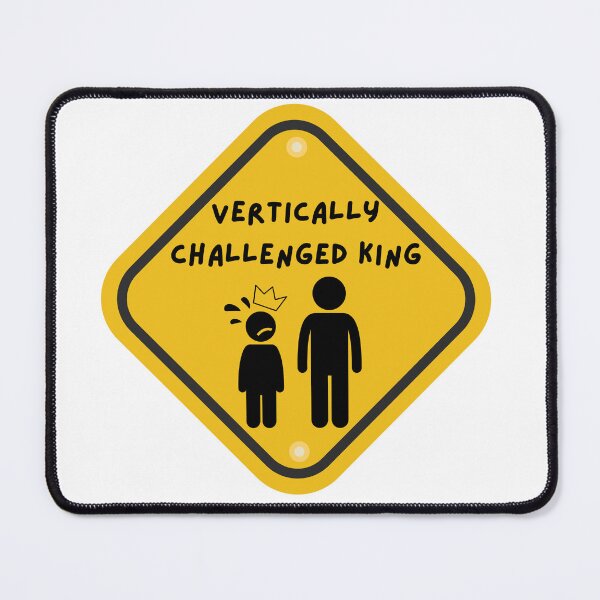 Item preview, Warning: Vertically Challenged King designed and sold by PlumTreeDesign.