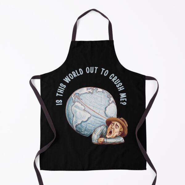 Item preview, Is This World Out To Crush Me? designed and sold by mirciashop.
