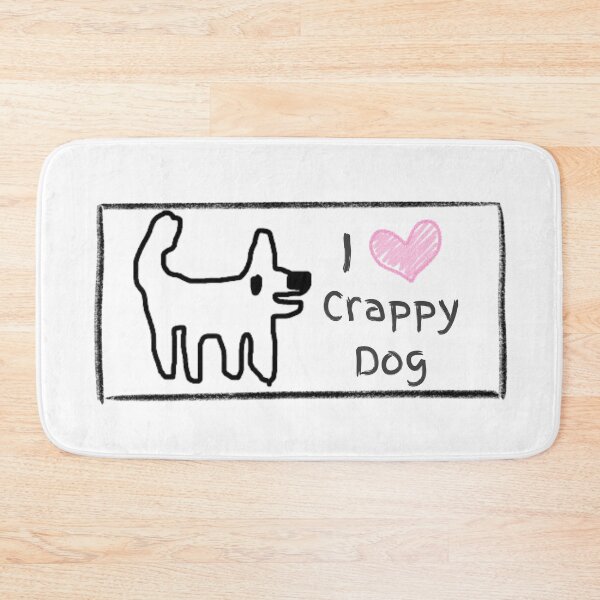 Item preview, I love crappy dog - happy dog, love and hugs designed and sold by TheRubberOnion.