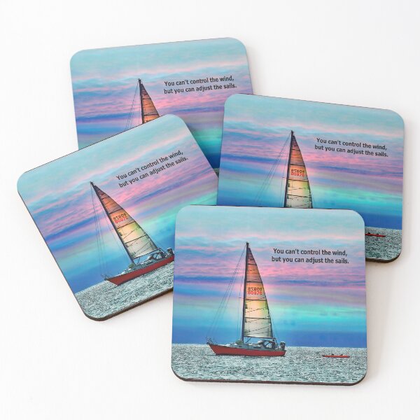 Item preview, Adjust your sails when you cant control the wind. designed and sold by Alaskandreamer.