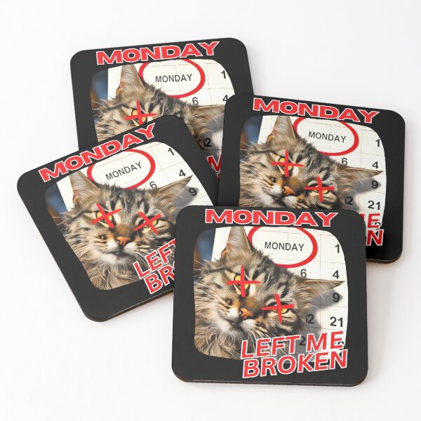 Item preview, Monday Left Me Broken – Chaotic Cat! designed and sold by Dopamine Daydream.