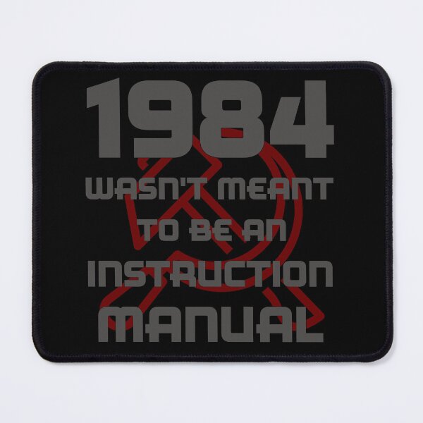 Item preview, 1984: Orwell's Warning, Not a Guide designed and sold by 3MillsDesign.