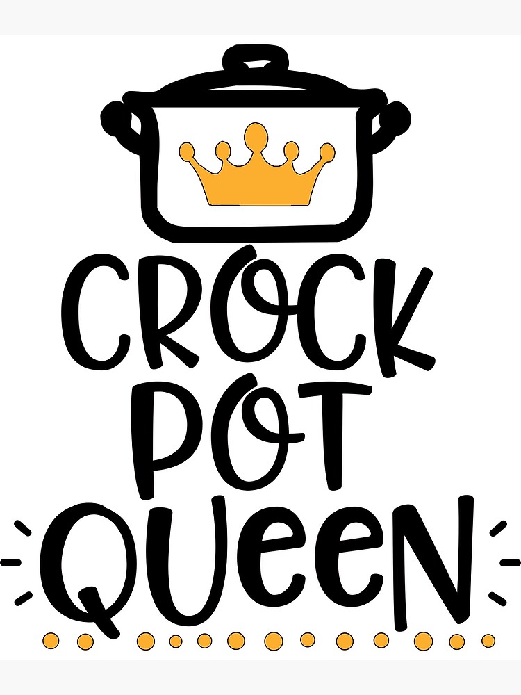 Póster «Crock pot queen, de olla de barro, camisa de cocina
