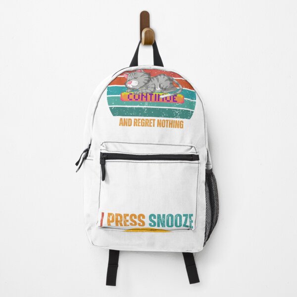 Item preview, I PRESS SNOOZE - AND REGRET NOTHING designed and sold by Valudity.