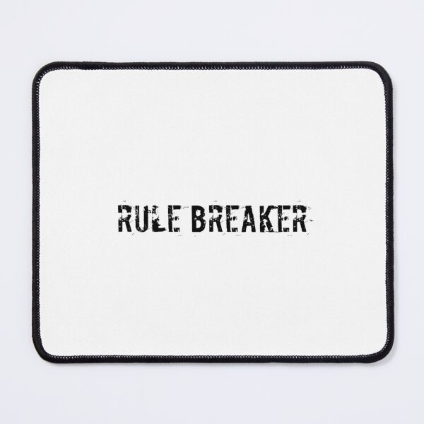 Item preview, RULE BREAKER designed and sold by Ninjacatoff.