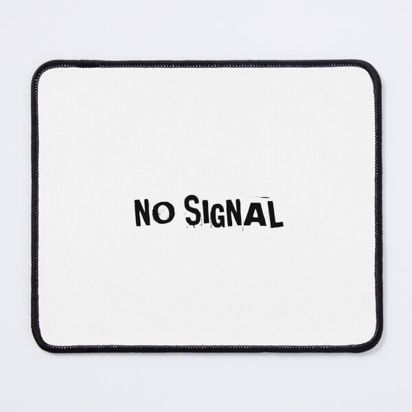 Item preview, NO SIGNAL designed and sold by Ninjacatoff.