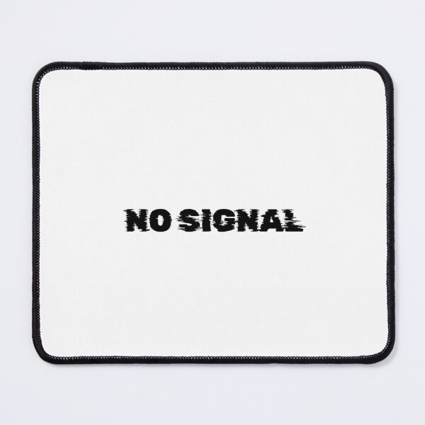 Item preview, NO SIGNAL designed and sold by Ninjacatoff.