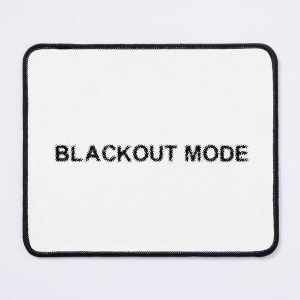 Item preview, BLACKOUT MODE designed and sold by Ninjacatoff.