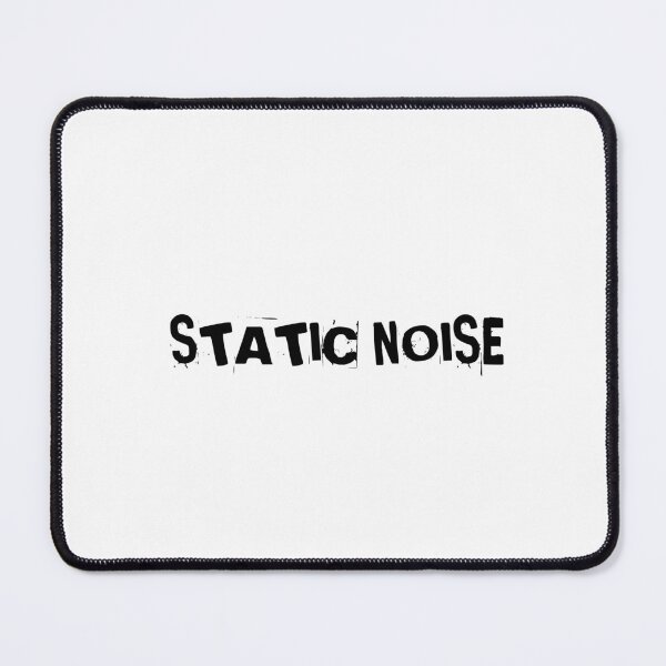 Item preview, STATIC NOISE designed and sold by Ninjacatoff.