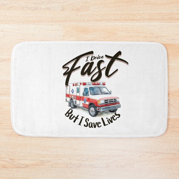 Item preview, Ambulance Driver - I Drive Fast But I Save Lives designed and sold by BDLuck2021.