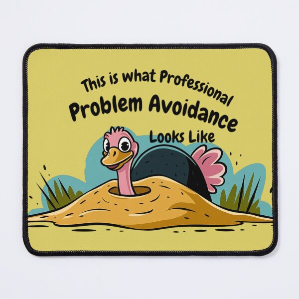 Item preview, Professional Problem Avoidance - The Laughing Ostrich. designed and sold by Tomasz Siennicki.